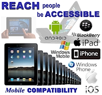 Reach people and be accessible with full Mobile Compatibility. Ask us how.